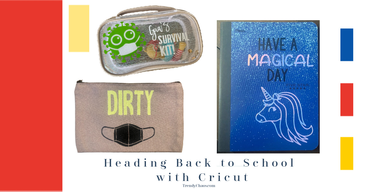 Heading Back to School with Cricut!