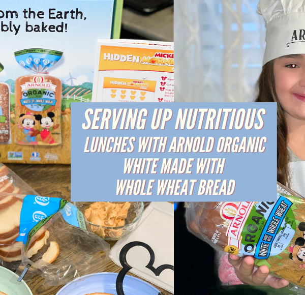 Serving Up Nutritious Lunches With Arnold Organic White Made with Whole Wheat Bread